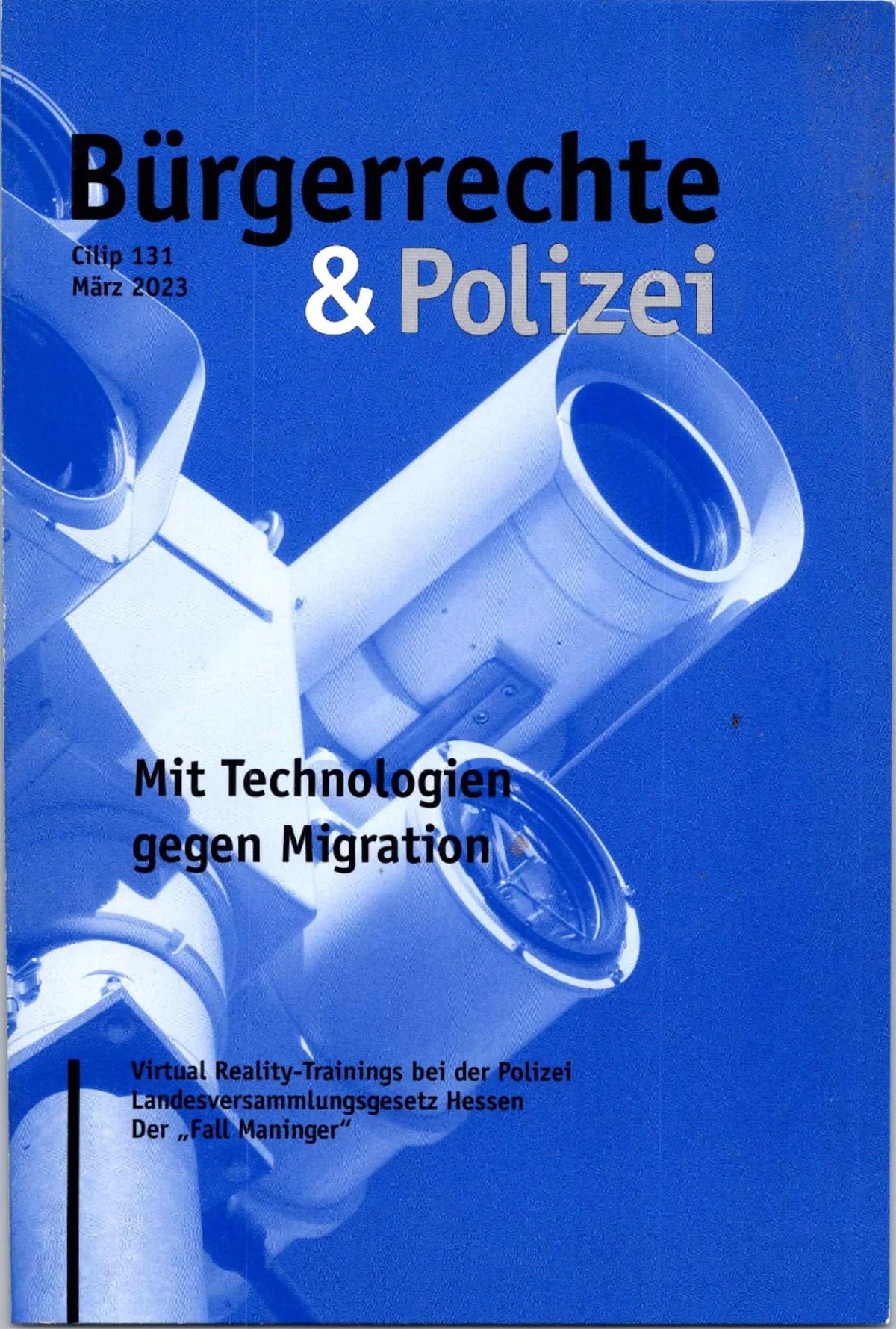 Vorschau Seite 1 von 202303 Bürgerrechte & Polizei 131 Mit Technologie gegen Migration.pdf